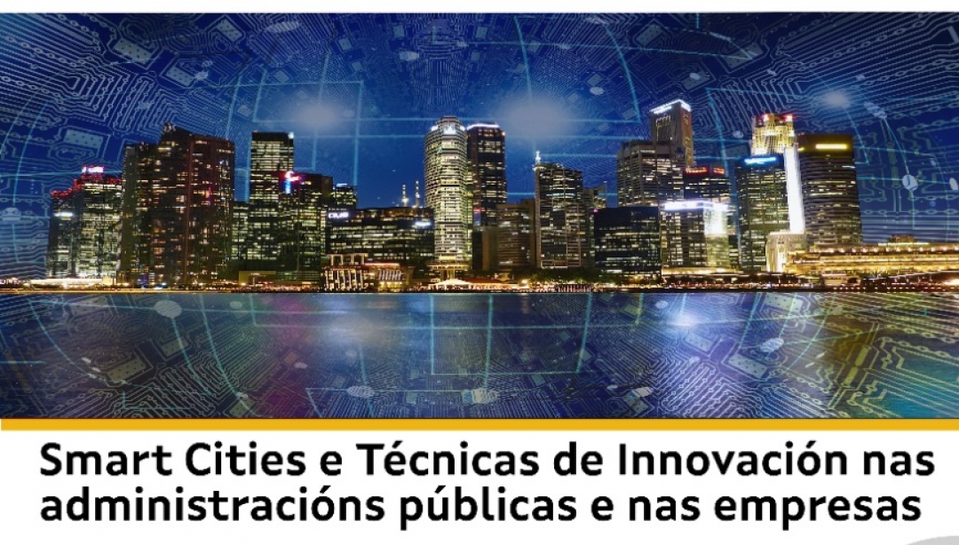Smart Cities Y Técnicas De Innovación En Las Administraciones Públicas Y En Las Empresas 1/1