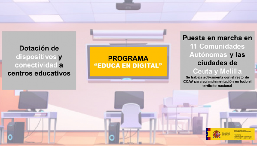 En Marcha El Programa ‘Educa En Digital’ En 11 Comunidades Autónomas, Ceuta Y Melilla 1/1