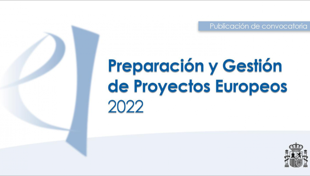 Convocatoria De Ayudas De La AEI Para La Preparación Y Gestión De Proyectos Europeos 1/1
